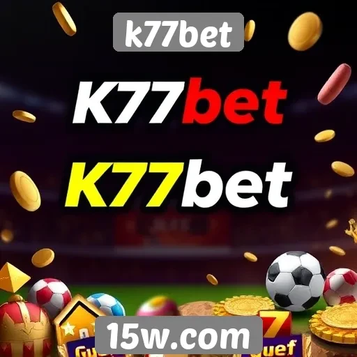 Sistema de bônus e promoções do k77bet para novos usuários